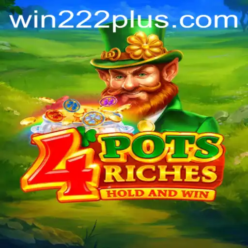 Exploring the Thrills of 4potsriches: A Comprehensive Guide