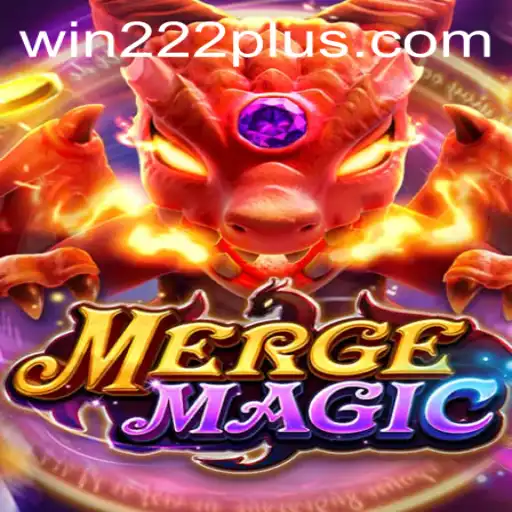 MERGEMAGIC and Winning Strategies with Win222.com
