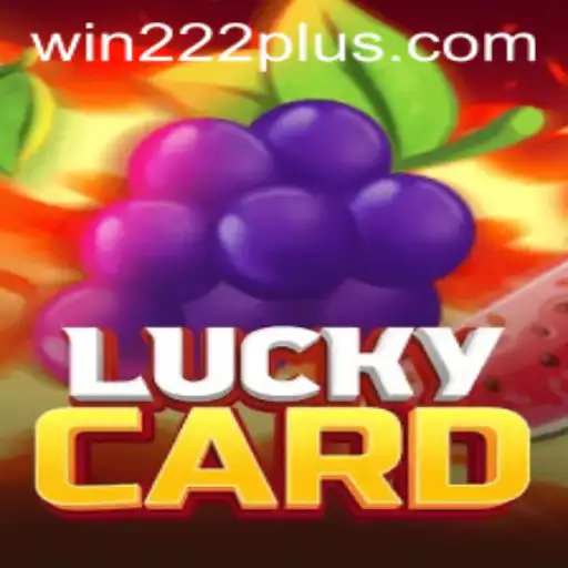 Discover the Exciting World of LuckyCard on Win222.com